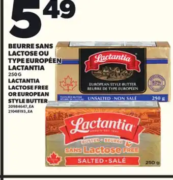 Provigo BEURRE SANS LACTOSE OU TYPE EUROPÉEN LACTANTIA, 250 G offer