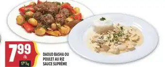 Marché Adonis DAOUD BASHA OU POULET AU RIZ SAUCE SUPRÊME offer