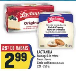 Marché Adonis LACTANTIA FROMAGE À LA CRÈME | CREAM CHEESE offer