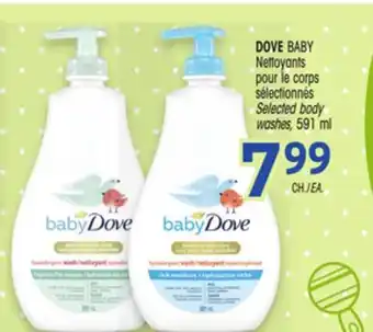 Uniprix DOVE BABY Nettoyants pour le corps sélectionnés/Selected body washes offer