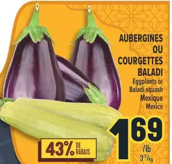 Marché Adonis AUBERGINES OU COURGETTES BALADI | EGGPLANTS OR BALADI SQUASH offer