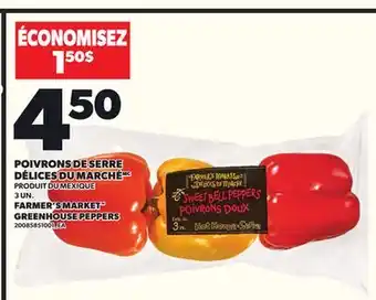 Provigo POIVRONS DE SERRE DÉLICES DU MARCHÉ, 3 UN offer