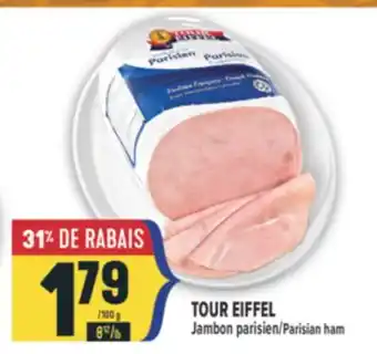 Marché Adonis TOUR EIFFEL Jambon parisien | TOUR EIFFEL Parisian ham offer