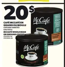 Provigo CAFÉ MCCAFÉ EN GRAINS OU MOULU, 640/950 G offer