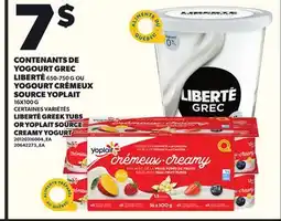 Provigo CONTENANTS DE YOGOURT GREC LIBERTÉ 650-750 G YOGOURT CRÉMEUX SOURCE YOPLAIT 16X100 G offer