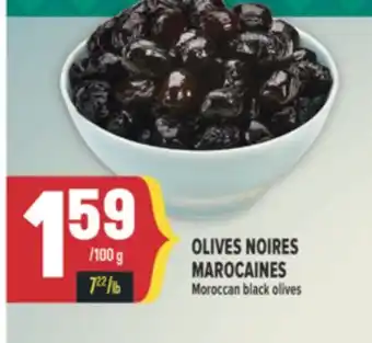 Marché Adonis OLIVES NOIRES MAROCAINES | Moroccan black olives offer