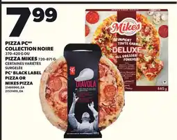 Provigo PIZZA PCMD COLLECTION NOIRE, 370-420 G OU PIZZA MIKES, 720-871 G offer