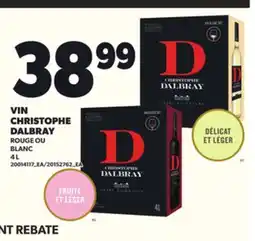 Provigo VIN CHRISTOPHE DALBRAY, 4 L offer