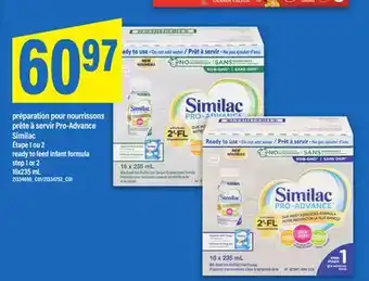 Maxi PRÉPARATION POUR NOURRISSONS PRÊTE À SERVIR PRO-ADVANCE SIMILAC ÉTAPE 1 OU 2, 16x235 mL offer