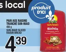 Marche Ami PAIN AUX RAISINS TRANCHÉ SUN-MAID | SUN-MAID SLICED RAISIN BREAD offer