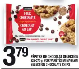 Marche Ami PÉPITES DE CHOCOLAT SELECTION | SELECTION CHOCOLATE CHIPS offer