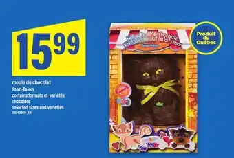 Maxi MOULE DE CHOCOLAT JEAN-TALON | CHOCOLATE offer