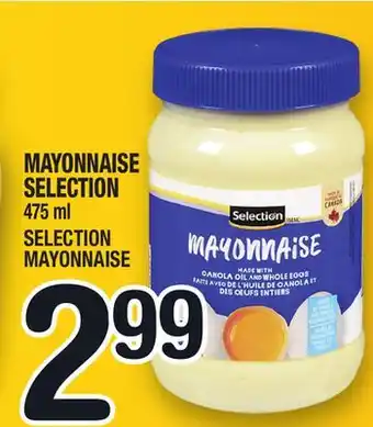 Marche Ami MAYONNAISE SELECTION | SELECTION MAYONNAISE offer