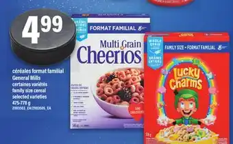 Maxi CÉRÉALES FORMAT FAMILIAL GENERAL MILLS, 475-778 G offer