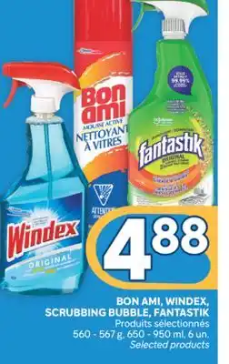 Brunet BON AMI, WINDEX, SCRUBBING BUBBLE, FANTASTIK Produits sélectionnés offer