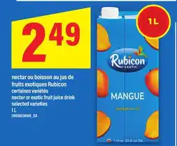 Maxi NECTAR OU BOISSON AU JUS DE FRUITS EXOTIQUES RUBICON | NECTAR OR EXOTIC FRUIT JUICE DRINK, 1 L offer