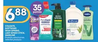 Brunet COLGATE, SOFTSOAP, IRISH SPRING, LADY SPEED STICK, VASELINE Produits sélectionnés offer