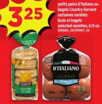 Maxi PETITS PAINS D'ITALIANO OU | BAGELS COUNTRY HARVEST BAGELS BUNS OR BAGELS, 6/8 UN offer