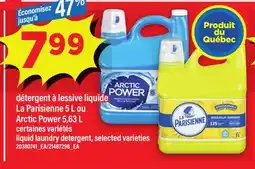 Maxi DÉTERGENT À LESSIVE LIQUIDE LA PARISIENNE 5 L OU ARCTIC POWER 5.63 L offer