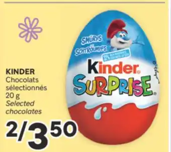 Brunet KINDER Chocolats sélectionnés offer