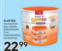 Brunet PLAYTEX Accessoires pour bébés sélectionnés offer