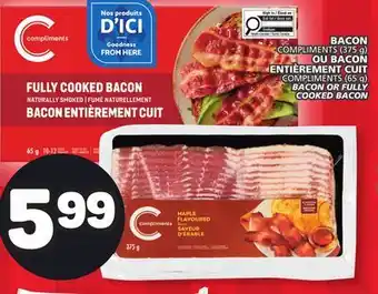 Marché Bonichoix BACON COMPLIMENTS (375 g) COMPLIMENTS (65 g) BACON OR FULLY COOKED BACON offer