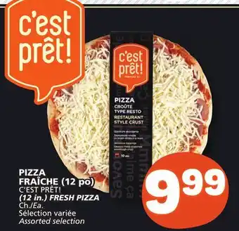 Marché Bonichoix C'EST PRÊT! (12 in.) FRESH PIZZA offer