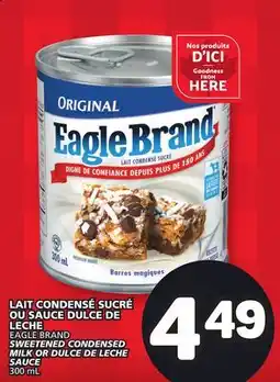 Marché Bonichoix EAGLE BRAND SWEETENED CONDENSED MILK OR DULCE DE LECHE SAUCE offer