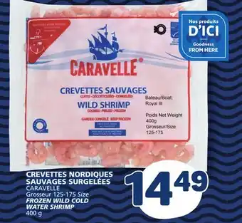 Marché Bonichoix CARAVELLE Grosseur 125-175 Size FROZEN WILD COLD WATER SHRIMP offer