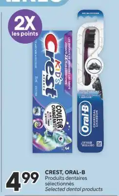 Brunet CREST, ORAL-B Produits dentaires sélectionnés offer