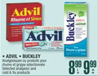 Jean Coutu ADVIL • BUCKLEY Selected analgesic and cold & flu products offer