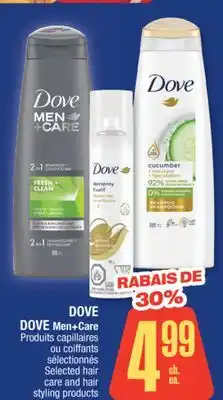 Jean Coutu DOVE, DOVE Men+Care Selected hair care and hair styling products offer