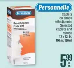 Jean Coutu PERSONNELLE Selected caplets and syrups offer