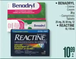 Jean Coutu BENADRYL, REACTINE Selected products offer