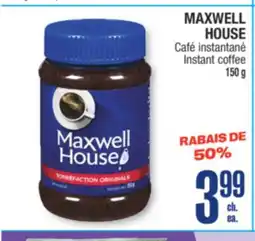 Jean Coutu MAXWELL HOUSE Instant coffee offer