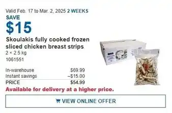 Costco Skoulakis fully cooked frozen sliced chicken breast strips offer