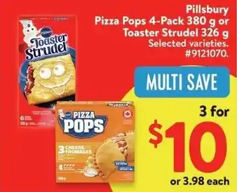 Walmart Pillsbury Pizza Pops 4-Pack 380 g or Toaster Strudel offer