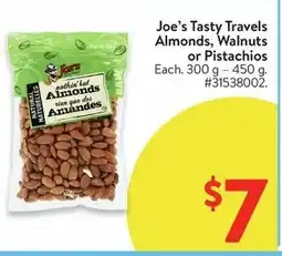 Walmart Joe's Tasty Travels Almonds, Walnuts or Pistachios offer