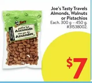 Walmart Joe's Tasty Travels Almonds, Walnuts or Pistachios offer