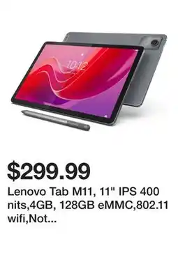 Newegg Lenovo Tab M11, 11 IPS 400 nits,4GB, 128GB eMMC,802.11 wifi,Not Included offer