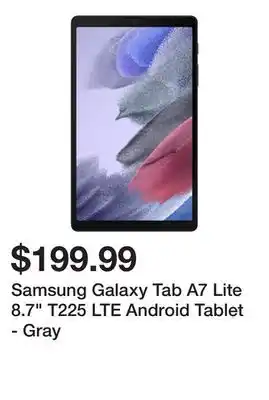 Newegg Samsung Galaxy Tab A7 Lite 8.7 T225 LTE Android Tablet - Gray offer