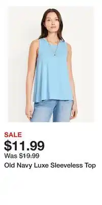 Old Navy Old Navy Luxe Sleeveless Top offer