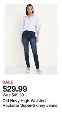 Old Navy Old Navy High-Waisted Rockstar Super-Skinny Jeans offer