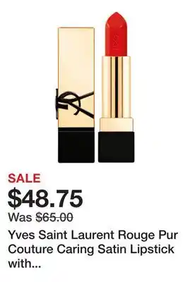 Sephora Yves Saint Laurent Rouge Pur Couture Caring Satin Lipstick with Ceramides offer