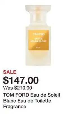 Sephora TOM FORD Eau de Soleil Blanc Eau de Toilette Fragrance offer