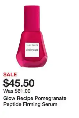 Sephora Glow Recipe Pomegranate Peptide Firming Serum offer