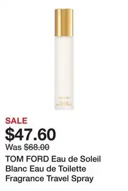 Sephora TOM FORD Eau de Soleil Blanc Eau de Toilette Fragrance Travel Spray offer