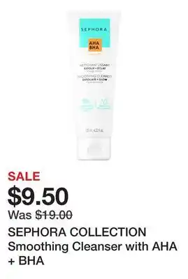 Sephora SEPHORA COLLECTION Smoothing Cleanser with AHA + BHA offer