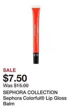 Sephora SEPHORA COLLECTION Sephora Colorful Lip Gloss Balm offer