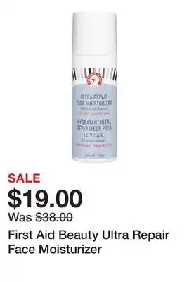 Sephora First Aid Beauty Ultra Repair Face Moisturizer offer